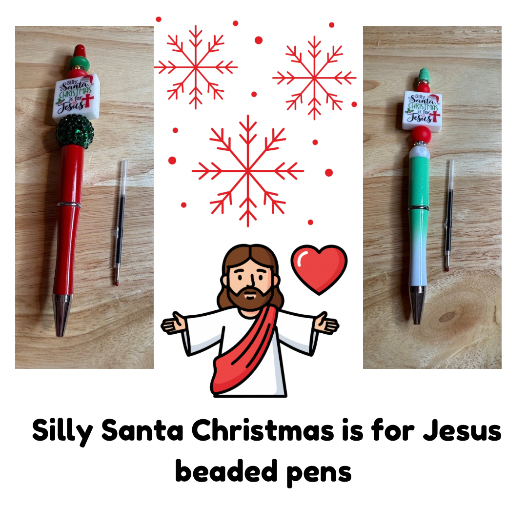 Silly Santa Christmas is for Jesus beaded pens