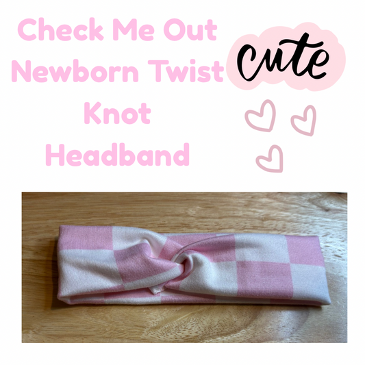 Newborn Check Me Out Twist Knot Headband
