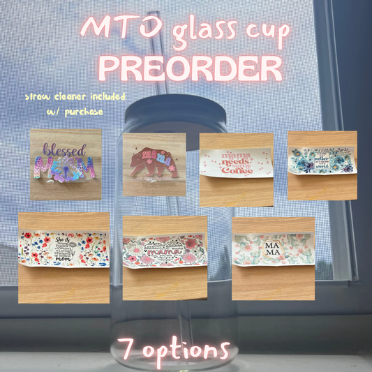 *MADE TO ORDER* Mom themed glass cup (straw cleaner included with purchase)